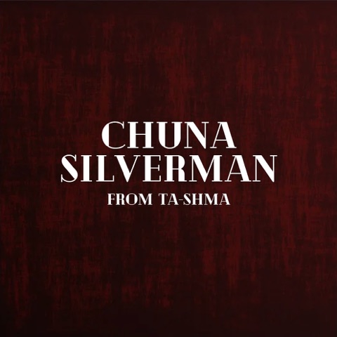 Chuna Silverman — from Ta-Shma